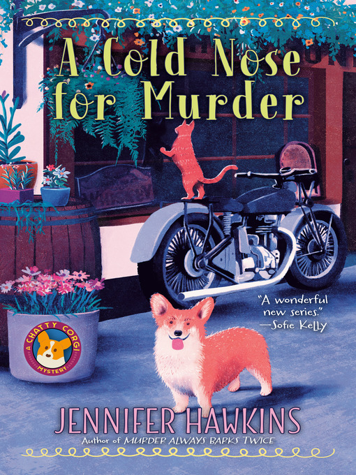 Title details for A Cold Nose for Murder by Jennifer Hawkins - Wait list